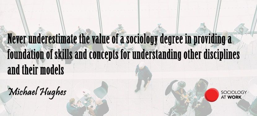 Aerial view of people sitting and walking. Text reads: never underestimate the value of a sociology degree