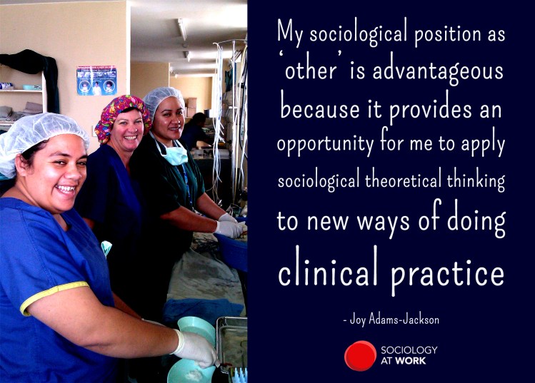 Nurses in scrubs and hair caps smile at the camera. Text reads: My sociological position as ‘other’ is advantageous because it provides an opportunity for me to apply sociological theoretical thinking to new ways of doing clinical practice. - Joy Adams-Jackson