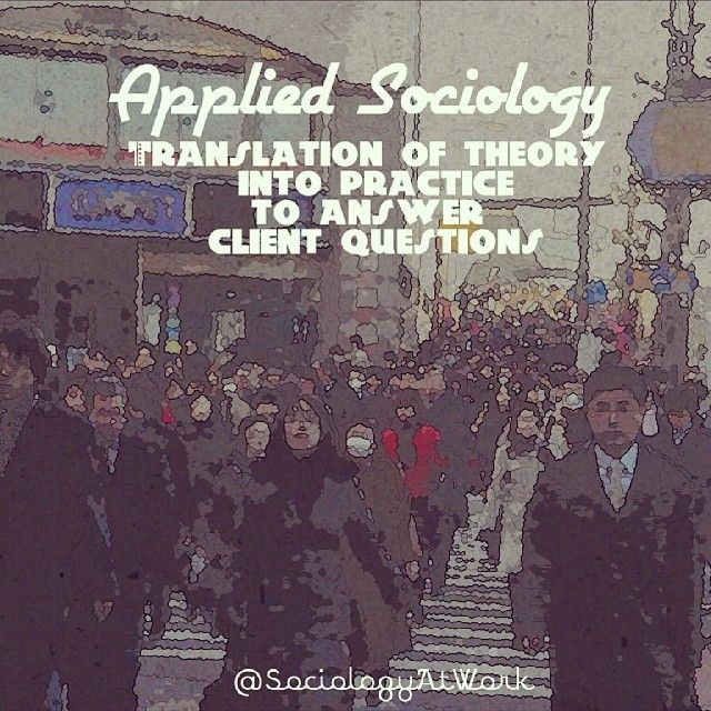 Infographic of a crowd in a Chinese city. Text reads: applied sociology: translation of tehory into practice to answer client questions