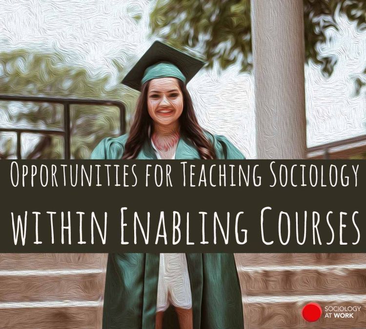 Painting of a Latin woman smiling in a graduation gown outdoors. Title reads: Opportunities for teaching sociology within enabling courses